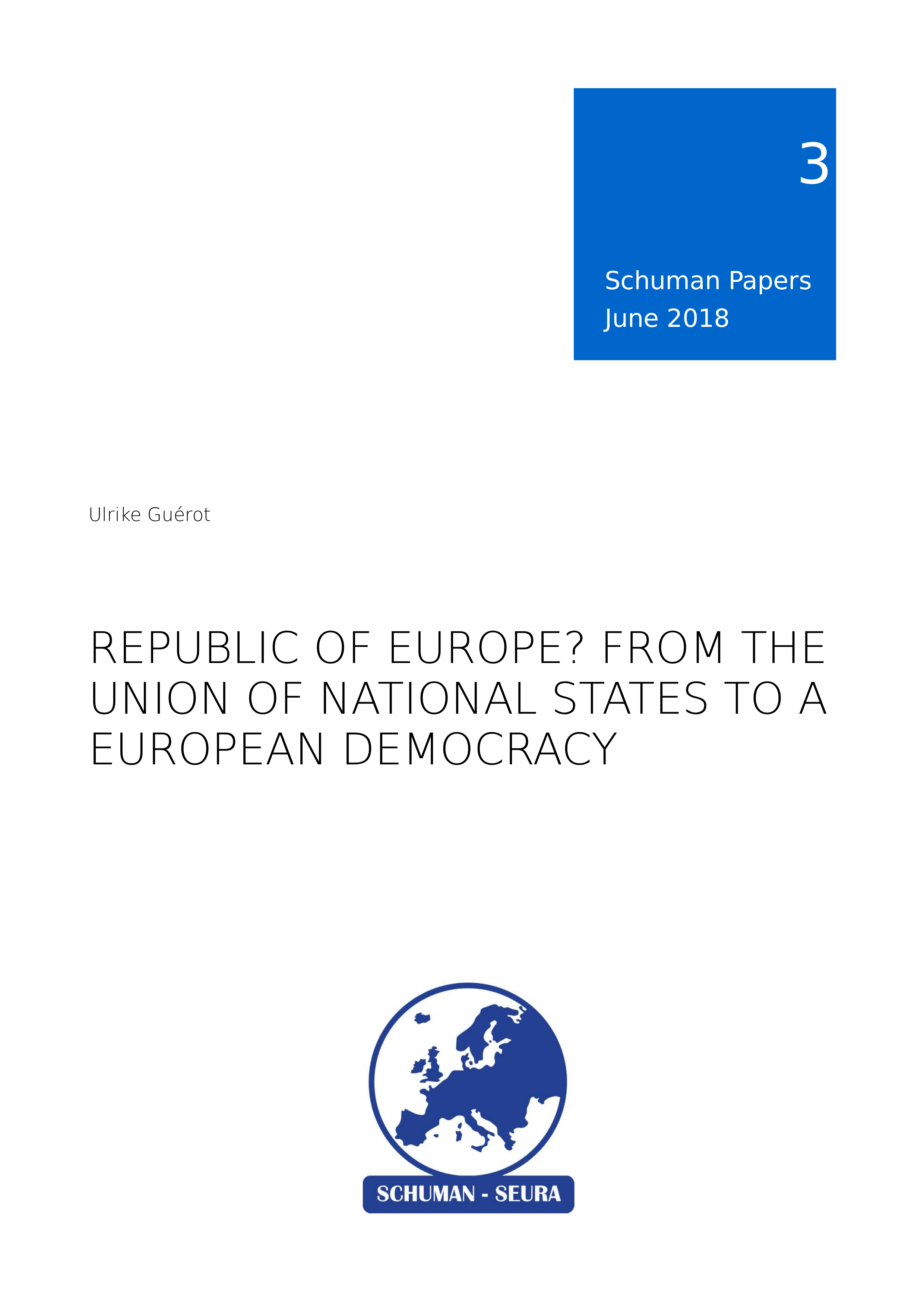 Schuman Papers Nr 3 1 18 About European Democracy